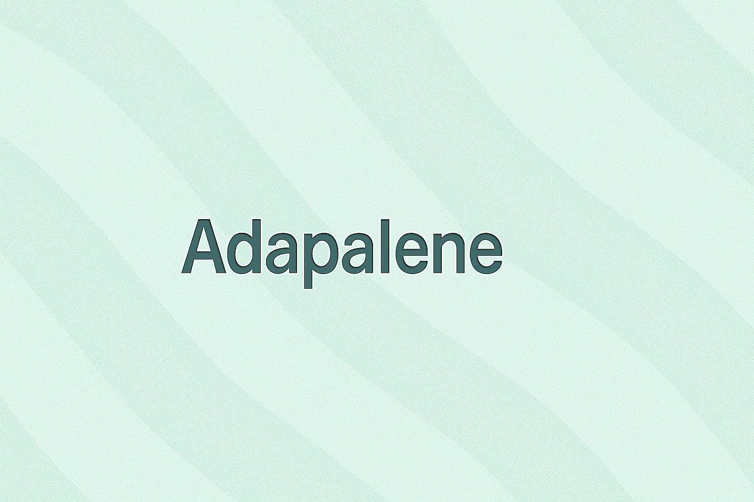 Adapalene: Third-Generation Retinoid for Acne and Anti-Aging