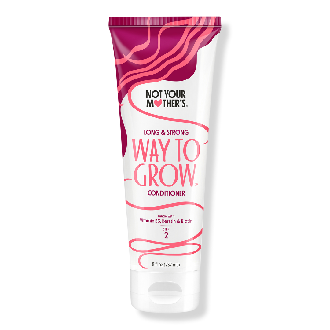 Not Your Mother's Way to Grow Long & Strong Conditioner