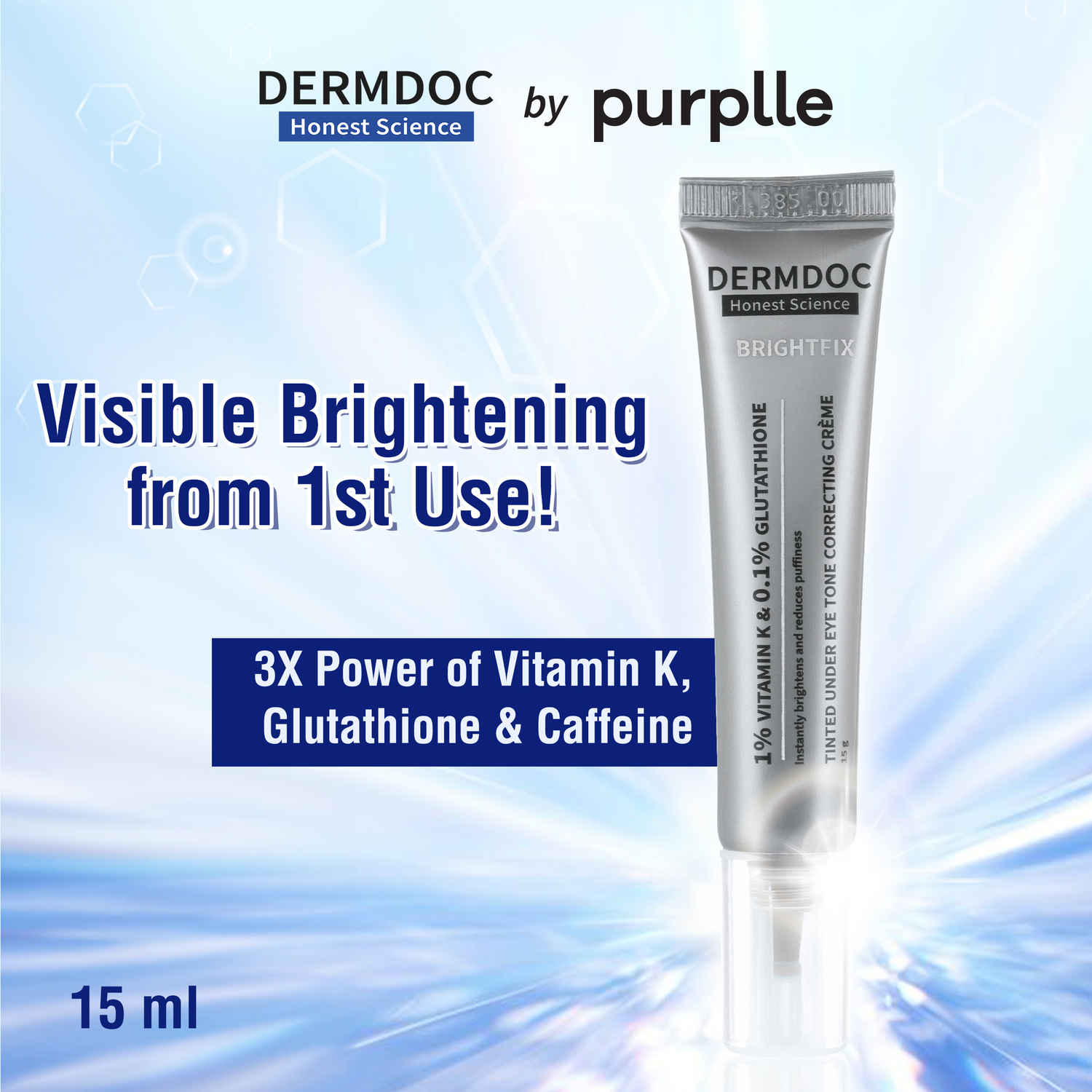 DERMDOC by Purplle Tinted Brightening Under Eye Cream for Dark Circles (15 gm) | with 1% Vitamin K & 0.1% Glutathione | Brightening Under Eye Cream | Reduces Dark Circles, Puffiness & Wrinkles