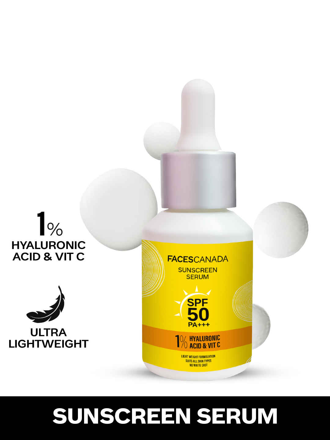 FACES CANADA Sunscreen Serum, 30 ml | SPF 50 PA+++ | Protects From UVA & UVB Rays | 1% Hyaluronic Acid & Vitamin C | Lightweight | No White Cast | Natural Radiant Glow| No Alcohol | No Parabens